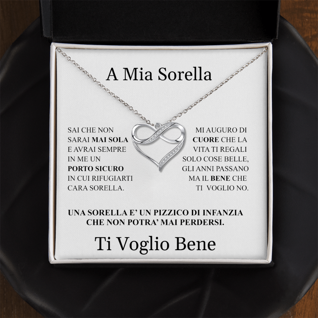 COLLANA "CUORE INFINITO" A MIA SORELLA.