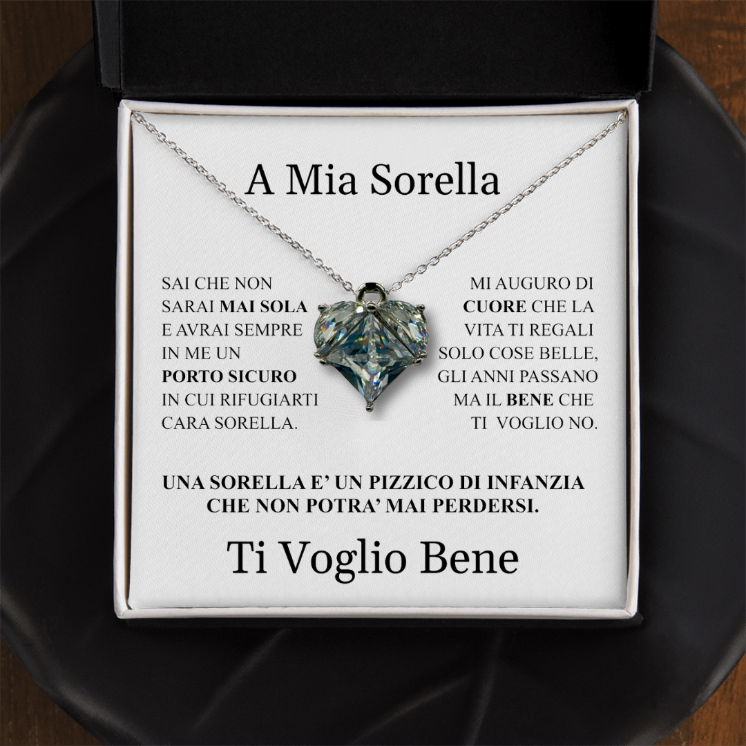 COLLANA "CUORE ASSOLUTO" A MIA SORELLA.