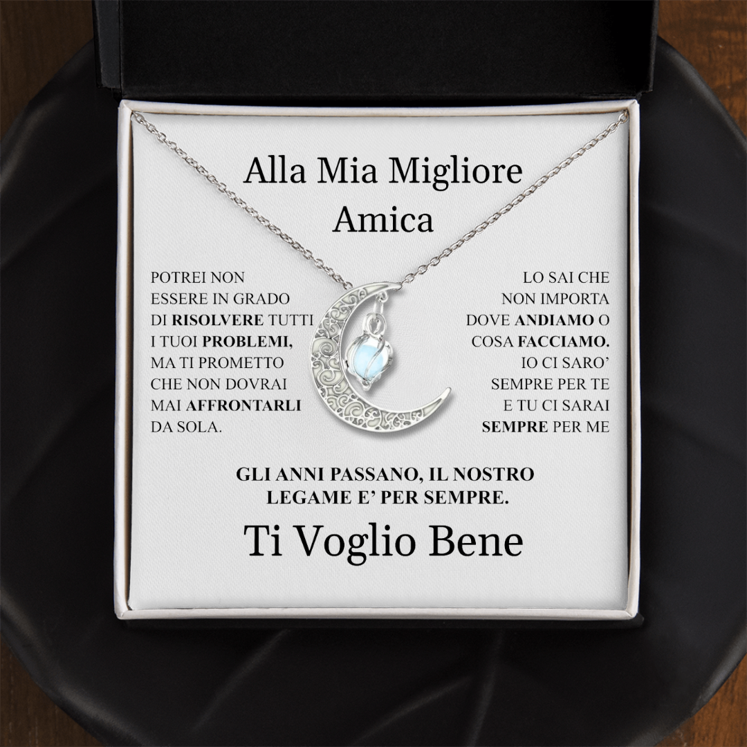 COLLANA "LUNA" ALLA MIGLIORE AMICA.