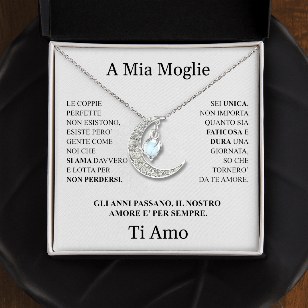 COLLANA "LUNA" A MIA MOGLIE.