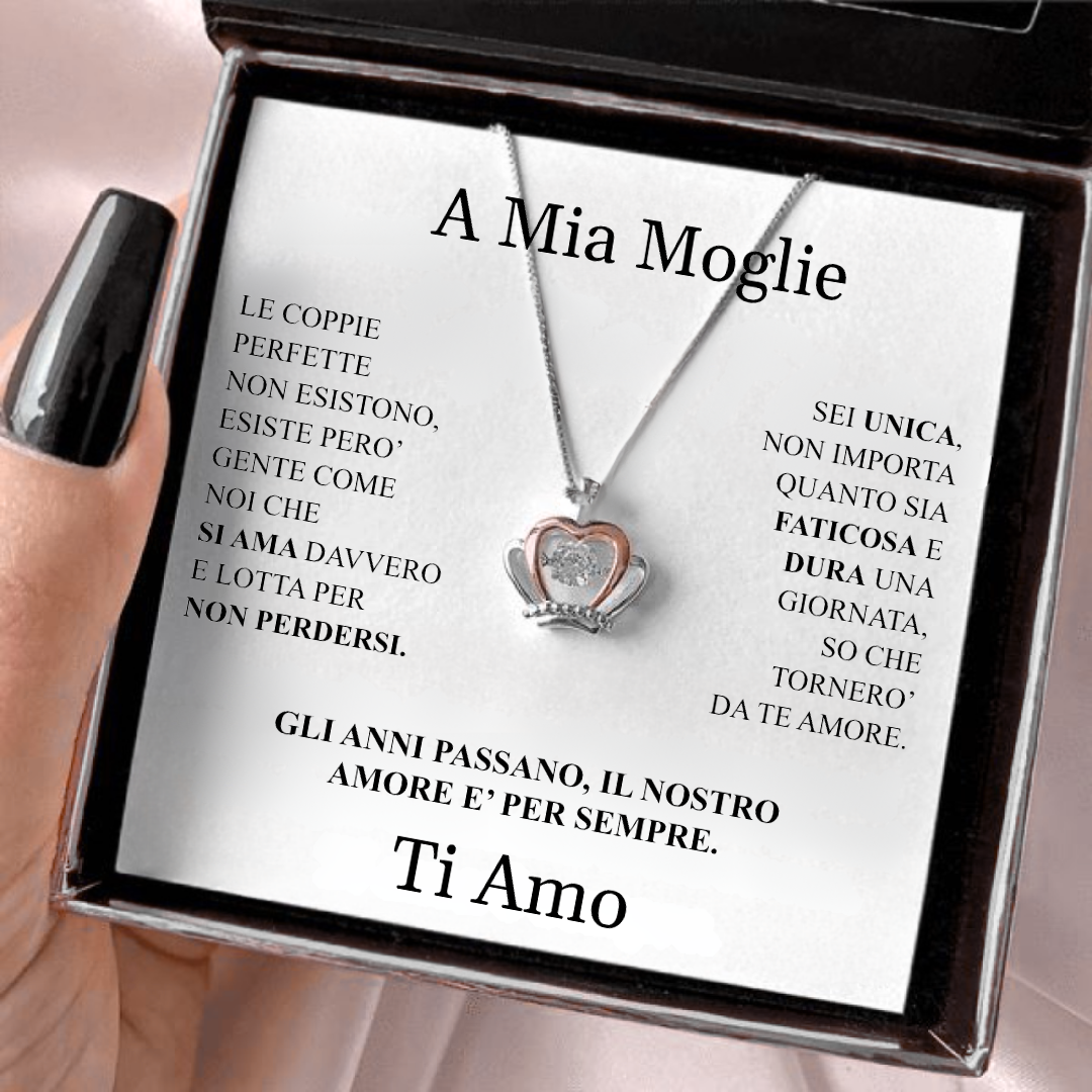 COLLANA "CUORE INCORONATO" A MIA MOGLIE.