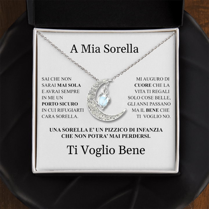 COLLANA "LUNA" A MIA SORELLA.